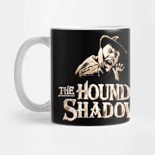 Hound of Shadow (The) Mug